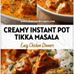 A bowl of creamy Tikka Masala Instant Pot chicken curry with coconut milk and rich masala sauce garnished with herbs.